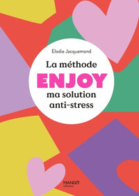 La méthode Enjoy