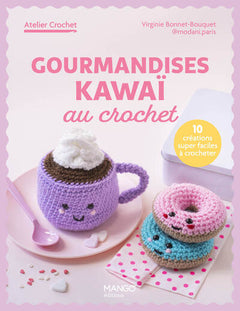 Gourmandises kawaï au crochet