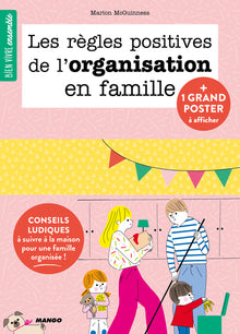 Les règles positives de l'organisation en famille