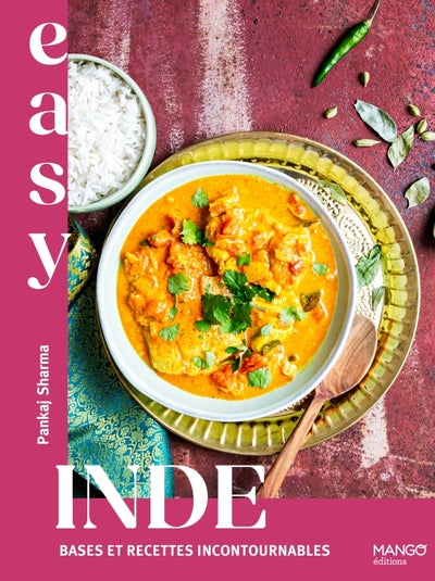 Easy Inde : bases et recettes incontournables