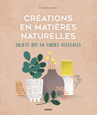 Créations en matières naturelles
