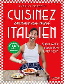 Cuisinez comme un vrai Italien