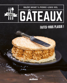 Gâteaux: Faites-vous plaisir !