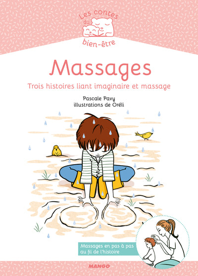 Massages: Trois histoires liant imaginaire et massage