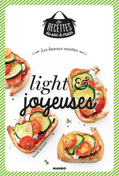 LES BONNES RECETTES LIGHT ET JOYEUSES