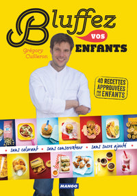 Bluffez vos enfants