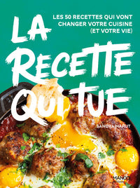La recette qui tue