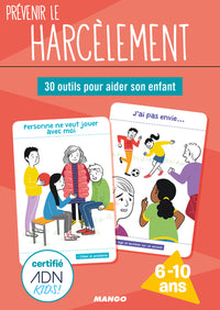 Prévenir le harcèlement: 30 outils pour aider son enfant à se protéger