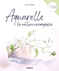 Aquarelle la nature recomposée