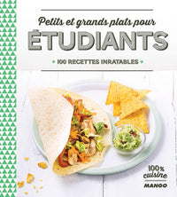 Petits et grands plats pour étudiants