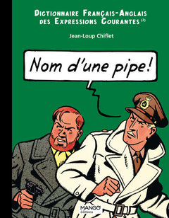 Nom d'une pipe, name of a pipe