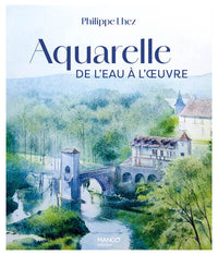 Aquarelle, de l'eau à l'œuvre