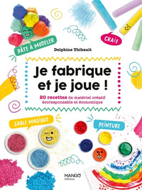 Je fabrique et je joue !