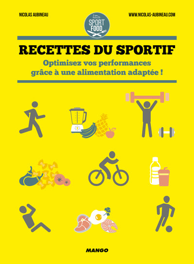 Recettes du sportif: Optimisez vos performances !