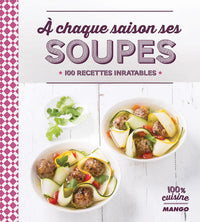 À chaque saison ses soupes