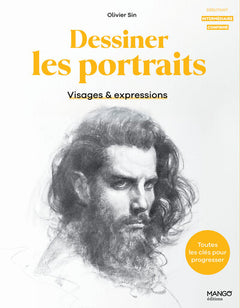 Dessiner les portraits : visages et expressions