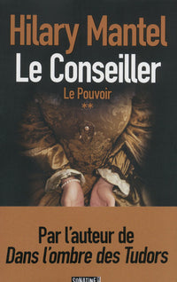Le Conseiller - tome 2 Le pouvoir