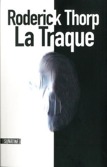 La traque