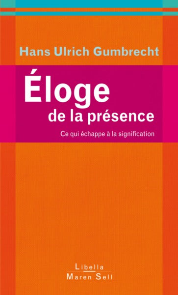 Eloge de la présence