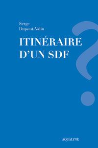 Itinéraire d'un SDF