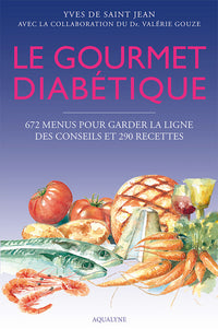 LE GOURMET DIABETIQUE