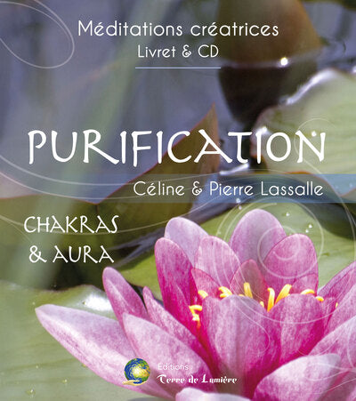 Purification - Chakras & Aura - Livret + CD