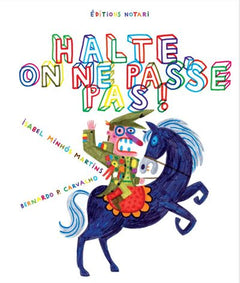 Halte, on ne passe pas ! - Ancienne Edition