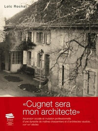 Cugnet sera mon architecte
