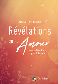 Revelations sur l'amour
