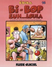 Édika - Tome 14 - Bi-Bop euh... loula