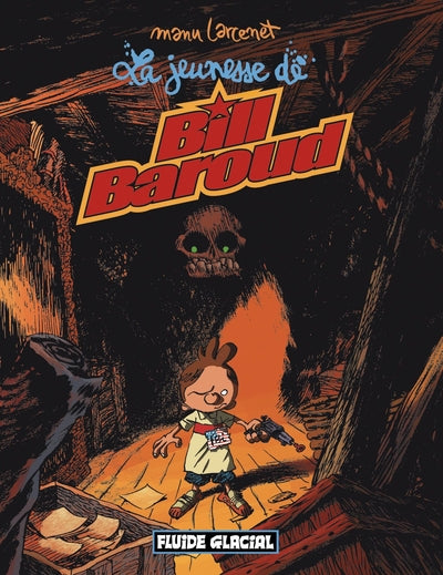 La jeunesse de Bill Baroud