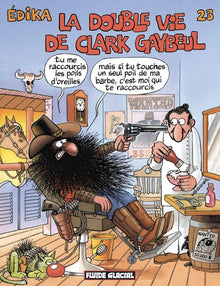 La Double Vie de Clark Gaybeul
