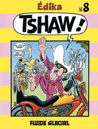 Édika - Tome 08 - Tshaw !