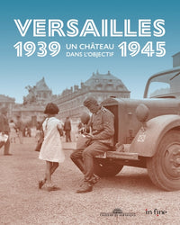 VERSAILLES 1939-1945