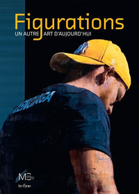 Figurations. Un autre art d'aujourd'hui