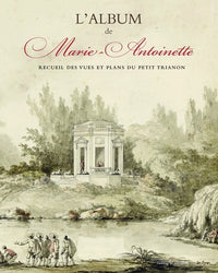 L'album de Marie-Antoinette