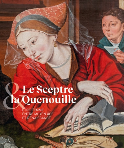 LE SCEPTRE ET LA QUENOUILLE