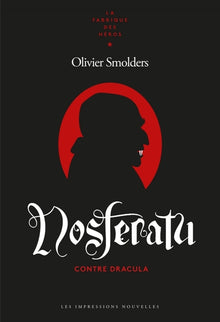 Nosferatu: Contre Dracula