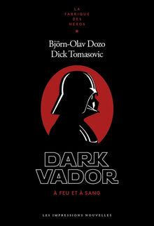 Dark Vador - À feu et à sang