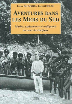 Aventures dans les mers du sud