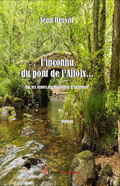 L'inconnu du pont de l'Alloix