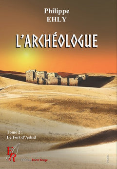 L'archéologue tome 2