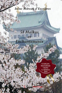 58 haïkus et enchantements