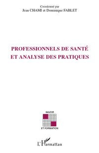 Professionnels de santé et analyse des pratiques