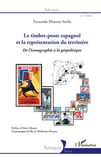 Le timbre-poste espagnol et la représentation du territoire