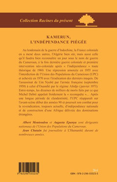 Kamerun, l'indépendance piégée