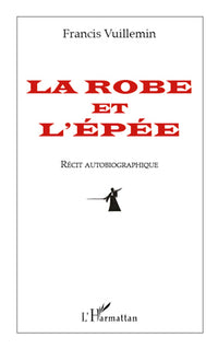 La robe et l'épée