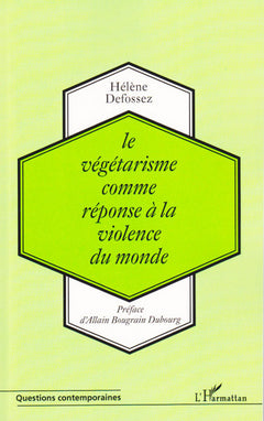 Le végétarisme comme réponse à la violence du monde