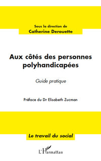 Aux côtés des personnes polyhandicapées