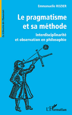 Le pragmatisme et sa méthode